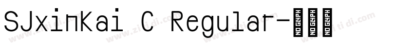 SJxinkai C Regular字体转换